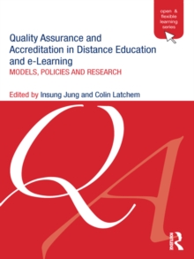 Image for Quality Assurance and Accreditation in Distance Education and E-Learning: Models, Policies and Research