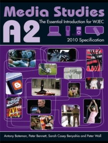 Image for A2 media studies: the essential introduction for WJEC