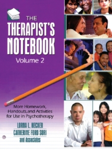 Image for The therapist's notebook, volume 2: more homework, handouts and activities for use in psychotherapy