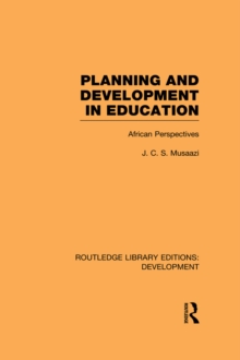 Image for Planning and development in education: African perspectives