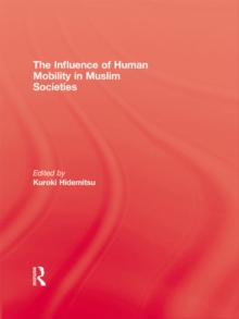 Image for The influence of human mobility in Muslim societies