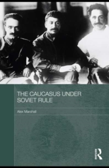 Image for The Caucasus under Soviet rule