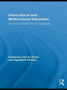 Image for Intercultural and multicultural education: enhancing global connectedness