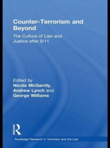 Image for Counter-terrorism and beyond: the culture of law and justice after 9/11