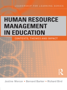 Image for Human resource management in education: contexts, themes and impact