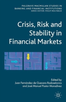 Image for Crisis, Risk and Stability in Financial Markets