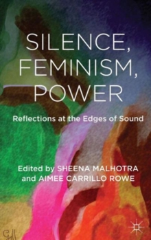 Image for Silence, Feminism, Power