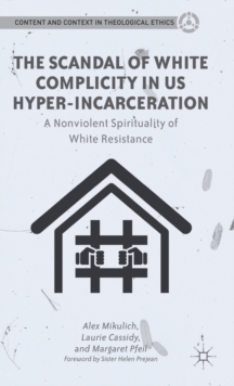 Scandal of White Complicity in US Hyper-incarceration