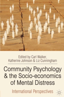 Image for Community psychology and the socio-economics of mental distress: international perspectives