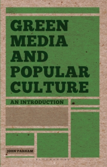 Green Media and Popular Culture