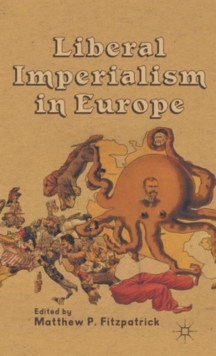 Image for Liberal Imperialism in Europe