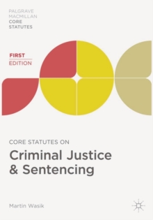 Image for Core Statutes on Criminal Justice & Sentencing