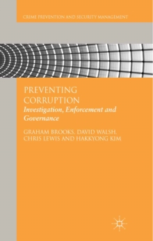 Image for Preventing corruption: investigation, enforcement and governance