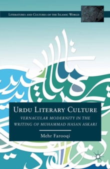 Image for Urdu literary culture: vernacular modernity in the writing of Muhammad Hasan Askari
