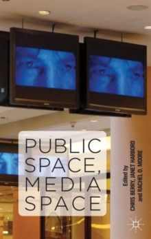 Image for Public Space, Media Space