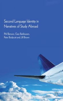 Image for Second Language Identity in Narratives of Study Abroad