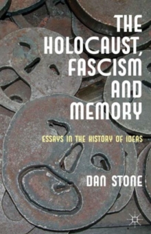Image for The Holocaust, Fascism and Memory