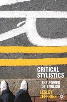 Image for Critical stylistics: the power of English