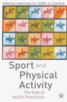 Image for Sport and physical activity: the role of health promotion
