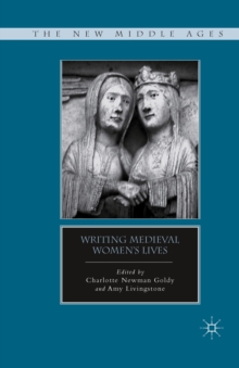 Image for Writing medieval women's lives