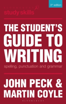 Image for The student's guide to writing: spelling, punctuation and grammar