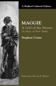 Image for Maggie: A Girl of the Streets: (A Story of New York)