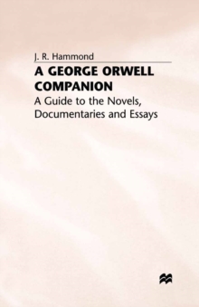 Image for George Orwell Companion: A Guide to the Novels, Documentaries and Essays