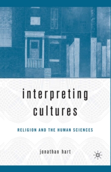 Image for Interpreting Cultures: Literature, Religion, and the Human Sciences
