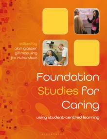Image for Foundation Studies for Caring: Using Student-Centred Learning