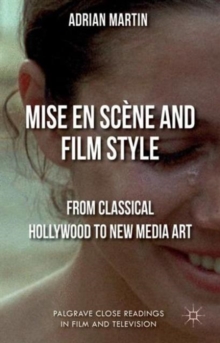 Image for Mise en Scene and Film Style