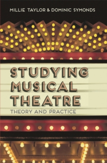 Image for Studying musical theatre  : theory and practice