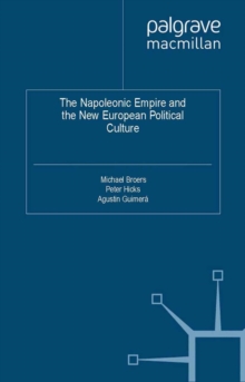 Image for The Napoleonic empire and the new European political culture