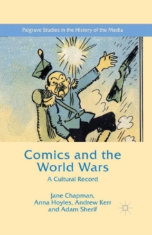 Image for Comics and the World Wars: A Cultural Record