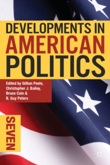 Image for Developments in American Politics 7