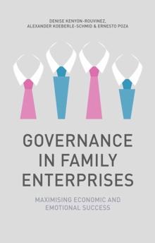 Image for Governance in family enterprises: maximising economic and emotional success