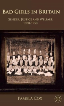 Gender,Justice and Welfare in Britain,1900-1950