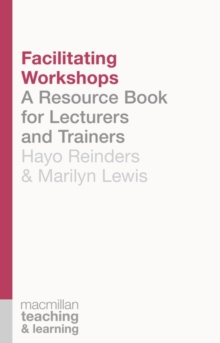 Image for Facilitating Workshops: A Resource Book for Lecturers and Trainers