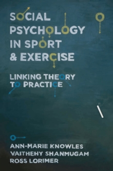 Social Psychology in Sport and Exercise