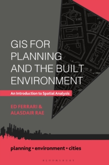 Image for GIS for Planning and the Built Environment
