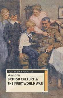 Image for British culture & the First World War