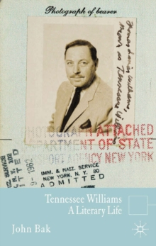 Image for Tennessee Williams: a literary life