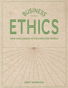 Business Ethics: New Challenges in a Globalised World