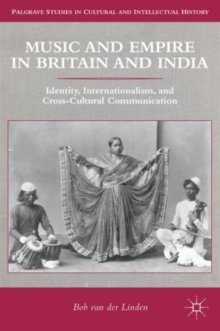 Music and Empire in Britain and India