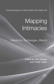 Image for Mapping intimacies: relations, exchanges, affects