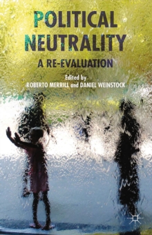 Image for Political neutrality: a re-evaluation