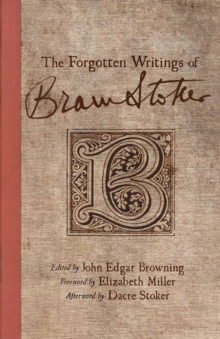 Image for The forgotten writings of Bram Stoker