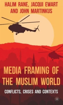 Image for Media Framing of the Muslim World