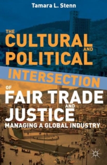 Cultural and Political Intersection of Fair Trade and Justice