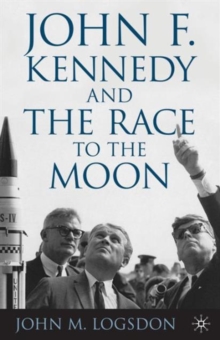 Image for John F. Kennedy and the race to the moon