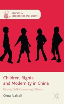 Children, Rights and Modernity in China